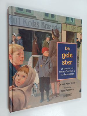 Carmen Agra Deedy : De gele ster : de legende van koning ...