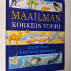 John Malam : Maailman korkein vuori ja muita luonnon ihmeitä - pikkukuva 1