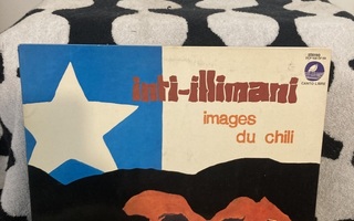Inti-Illimani – Images Du Chili LP