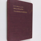 Toivo Wallenius : Suomalais-englantilainen tulkkisanakirja - pikkukuva 1
