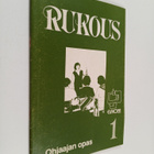 Riitta Aaltonen : Rukous : ohjaajan opas 1 - pikkukuva 1