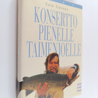 Sulo Tiainen : Konsertto pienelle taimenjoelle - pikkukuva 1
