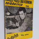 Outsider : Öljy palaa - pikkukuva 1