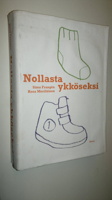 Simo Frangen : Nollasta ykköseksi : isän ja äidin päiväkirja