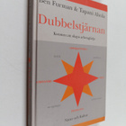 Ben Furman : Dubbelstjärnan : konsten att skapa arbetsglädje - pikkukuva 1