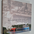 Paavo Sarkkinen : Suomen sisävesiväylät : rakentaminen ja... - pikkukuva 1