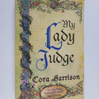 Cora Harrison : My Lady Judge - pikkukuva 1
