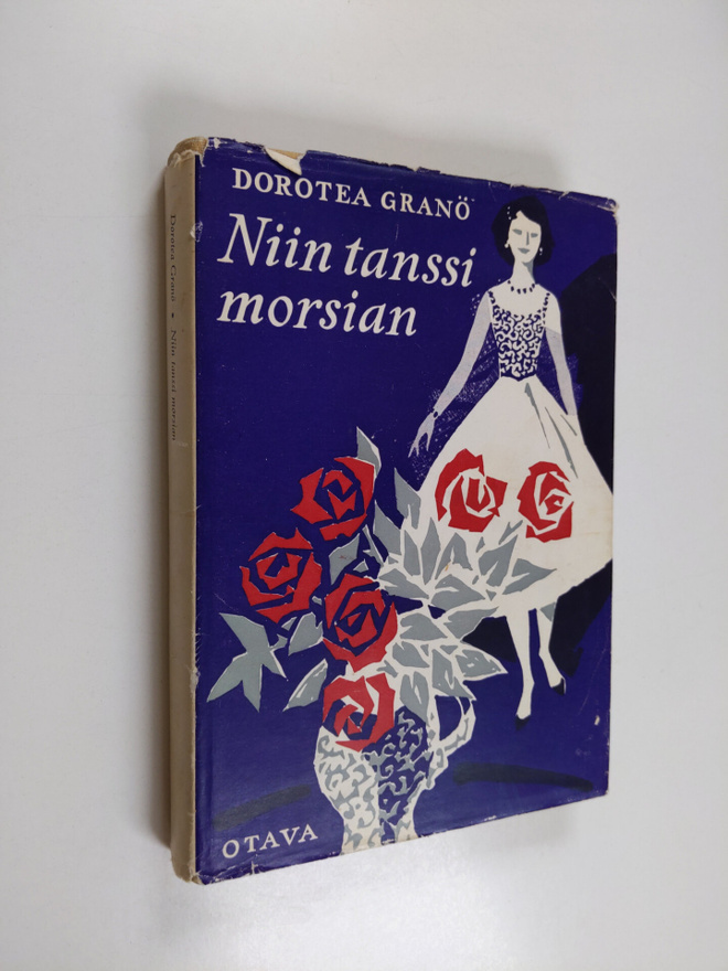 Dorotea Granö : Niin tanssi morsian
