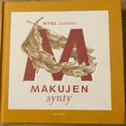 MAKUJEN SYNTY, Mysi Lahtinen, OTAVA - pikkukuva 1