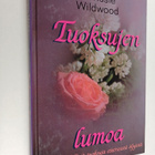 Chrissie Wildwood : Tuoksujen lumoa : luo yksilöllisiä tu... - pikkukuva 1
