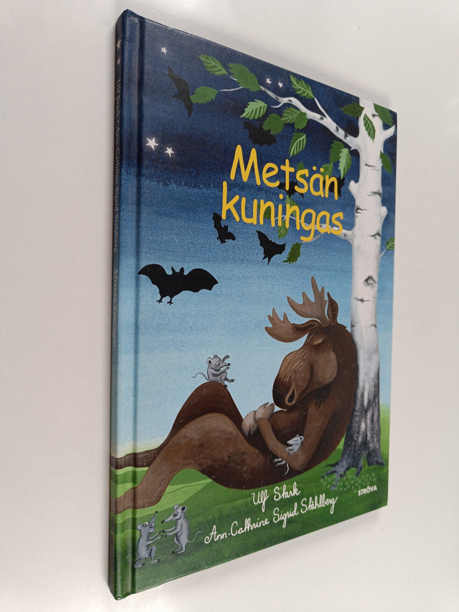 Ulf Stark : Metsän kuningas