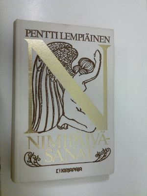 Pentti Lempiäinen : Nimipäiväsanat : aineksia päivittäise...