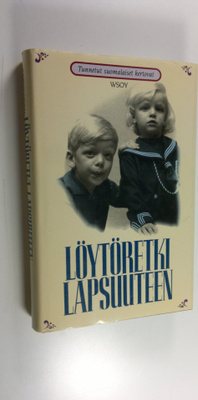 Heli (toim.) Karjalainen : Löytöretki lapsuuteen