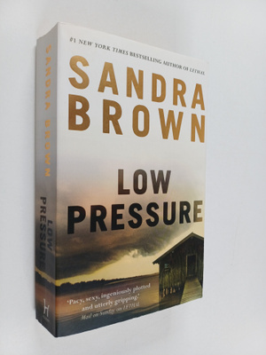 Sandra Brown : Low Pressure