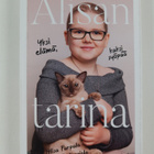 Alisa Parpala : Alisan tarina : yksi elämä, kaksi syöpää - pikkukuva 1