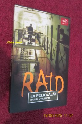 Harri Nykänen - RAID ja pelkääjät
