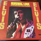 ELVIS PRESLEY / Burning Love And Hits From His Movies vinyl. - pikkukuva 1