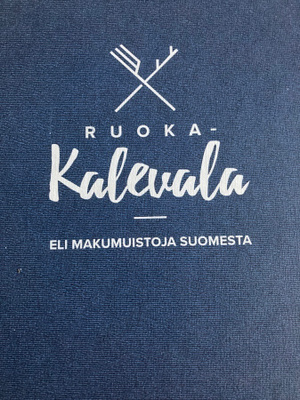 RUOKAKALEVALA ELI MAKUMUISTOJA SUOMESTA