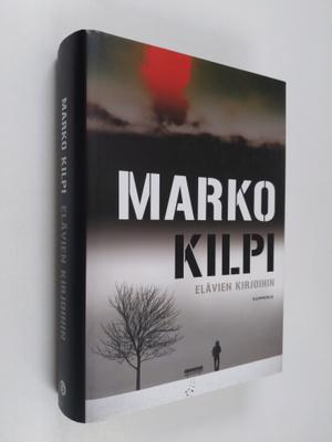 Marko Kilpi : Elävien kirjoihin