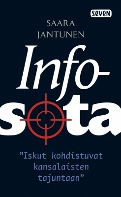 Saara Jantunen: Infosota