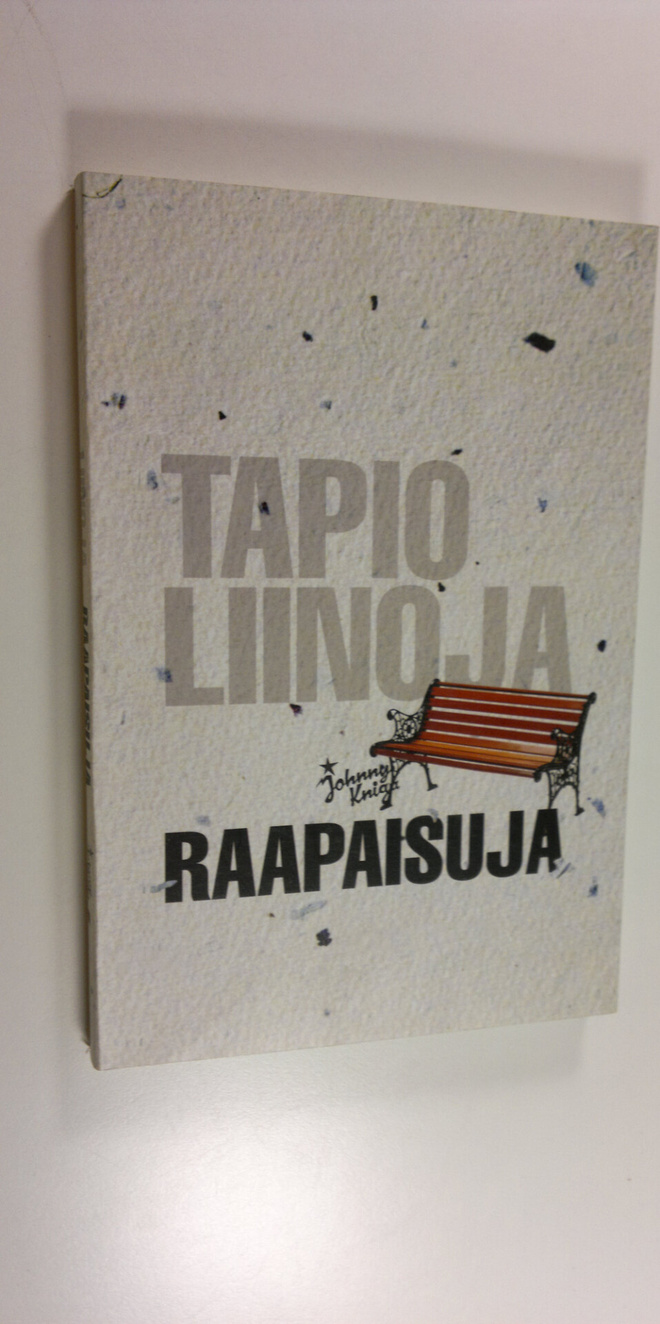 Tapio Liinoja : Raapaisuja