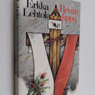 Erkka Lehtola : Revitty lippu : muistiinpanoja Puolasta j... - pikkukuva 1