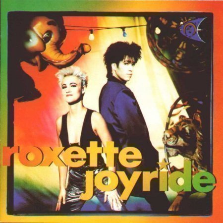 ROXETTE: Joyride (CD), mm. Fading like a flower