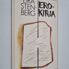 Eira Stenberg : Erokirja - pikkukuva 1