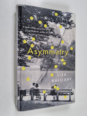 Lisa Halliday : Asymmetry