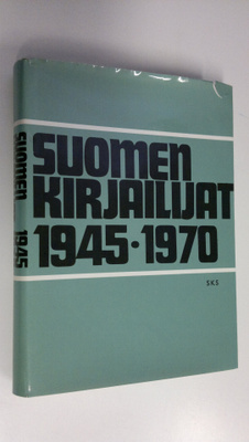 Hannu (toim.) Launonen : Suomen kirjailijat 1945-1970 : p...