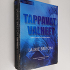 Laurie Breton : Tappavat valheet - pikkukuva 1