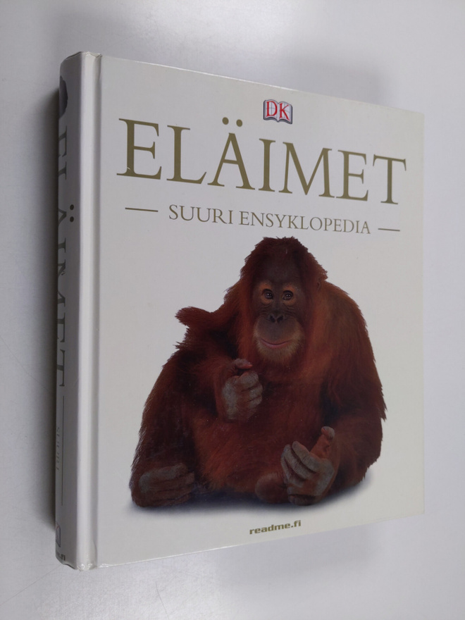 David (toim.) Burnie : Eläimet : suuri ensyklopedia