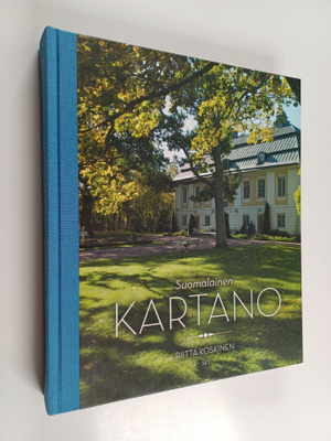 Riitta Koskinen : Suomalainen kartano : kustavilaisen aja...
