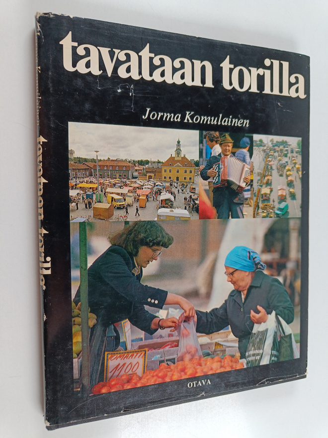Jorma Komulainen : Tavataan torilla (signeerattu)