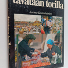 Jorma Komulainen : Tavataan torilla (signeerattu) - pikkukuva 1