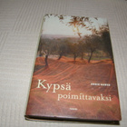 Annie Hawes Kypsä poimittavaksi -sid - pikkukuva 1