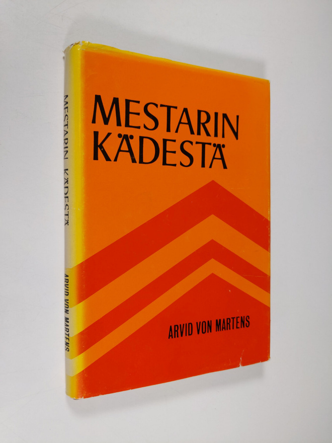 Arvid von Martens : Mestarin kädestä