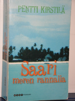 Pentti Kirstilä : Saari meren rannalla