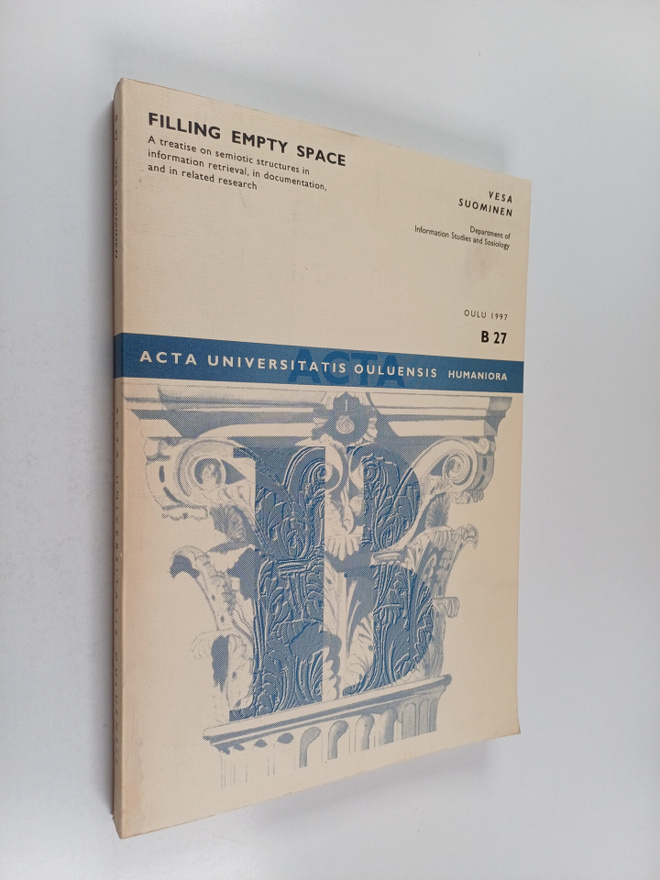 Vesa Suominen : Filling Empty Space : A Treatise on Semio...