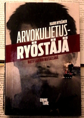 Harri Nykänen - Arvokuljetusryöstäjä (sid.)