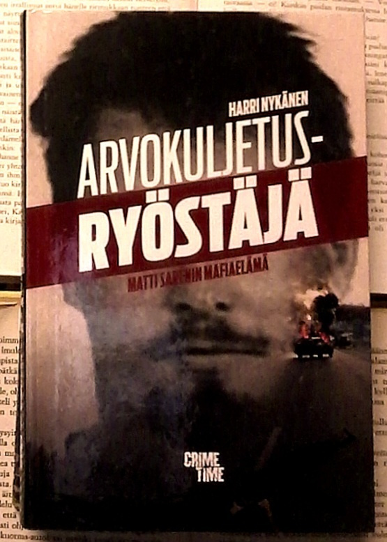 Harri Nykänen - Arvokuljetusryöstäjä (sid.)