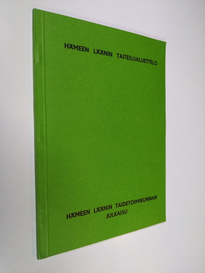 Hämeen läänin taiteilijaluettelo : Hämeen läänin taidetoi...