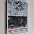 Pertti Karkama : Vapauden muunnelmat : J. L. Runebergin m... - pikkukuva 1