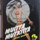 Manhattan 55. John Baxter: Muitta mutkitta. 190 s. - pikkukuva 1