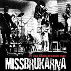 MISSBRUKARNA ny våg radio session 1982 - pikkukuva 1