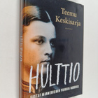 Teemu Keskisarja : Hulttio : Gustaf Mannerheimin painava ... - pikkukuva 1