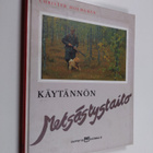 Christer Holmgren : Käytännön metsästystaito - pikkukuva 1