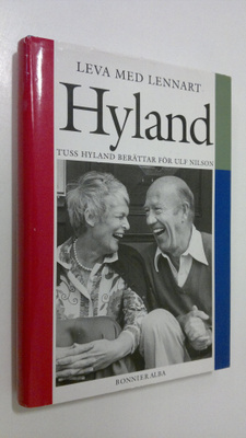 Tuss Hyland : Leva med Lennart Hyland