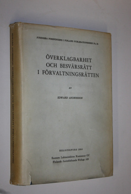 Edward Andersson : Överklagbarhet och besvärsrätt i förva...