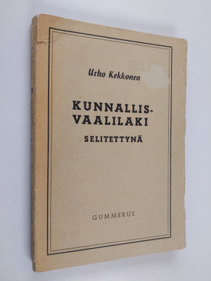 Urho Kekkonen : Kunnallisvaalilaki selitettynä